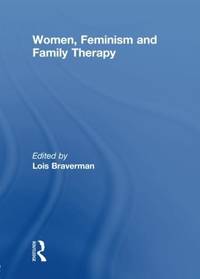 Women, Feminism and Family Therapy