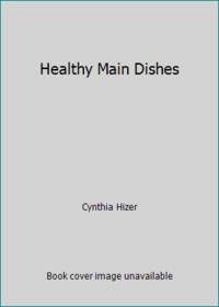 Healthy Main Dishes