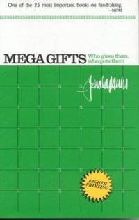 Mega Gifts : Who Gives Them, Who Gets Them