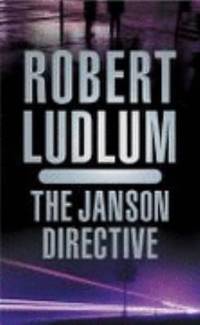 The Janson Directive by Ludlum, Robert - 2002