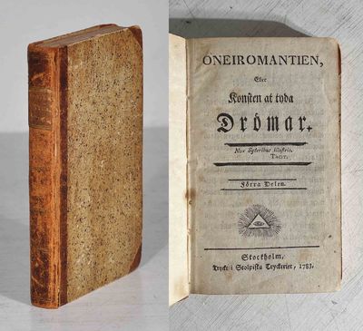 Oneiromantien, eller konsten at tyda drömar. I-II.