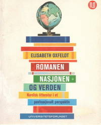 Romanen nasjonen og verden. Nordisk litteratur i…