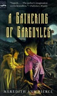 A Gathering of Gargoyles : The Darkangel Trilogy, Volume II