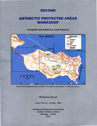 Second Antarctic Protected Areas Workshop: Lima, Peru, 22-23 May, 1999