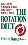 Rotation Diet by Katahn Martin - 1980-05-04