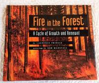 cover of FIRE IN THE FOREST: A Cycle of Growth and Renewal