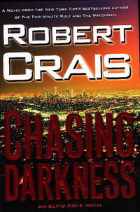 CHASING DARKNESS. by Crais, Robert - (2008.)