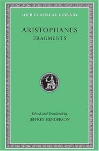 Fragments: 502 (Loeb Classical Library *CONTINS TO info@harvardup.co.uk) by Aristophanes