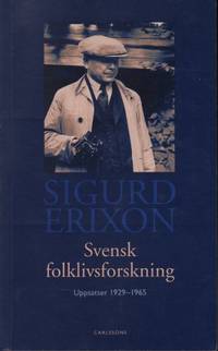 SVENSK FOLKLIVSFORSKNING. Uppsatser 1929-1965.
