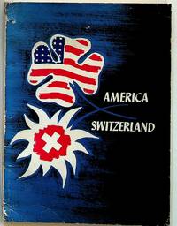 America-Switzerland: Special Edition Fostering Export-Import Trade, 1946