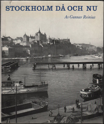STOCKHOLM DÅ OCH NU.