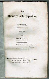 Om Ministère och opposition i Sverige.