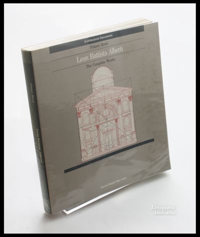 Leon Battista Alberti. The Complete Works.