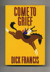 image of Come to Grief - 1st Edition/1st Printing