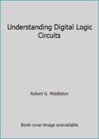 Understanding Digital Logic Circuits