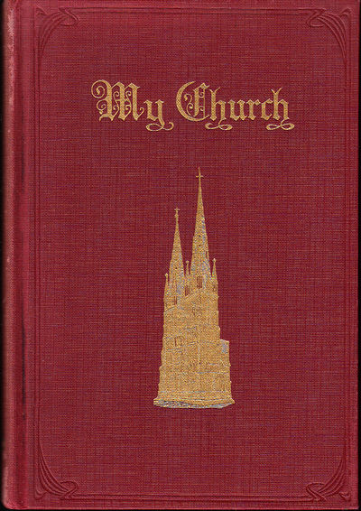My Church. An illustrated Lutheran manual,…