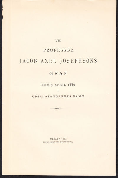 Vid professor Jacob Axel Josephsons graf den 3…