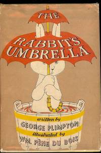 THE RABBIT'S UMBRELLA by George PLIMPTON - Hardcover - 1955 - from Antic Hay Books (SKU: 143)
