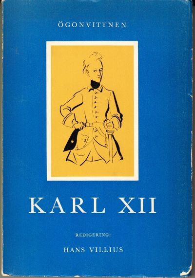 Ögonvittnen. Karl XII.