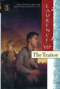 The Traitor: Golden Mountain Chronicles: 1885.