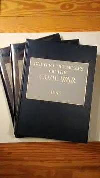 Battle Chronicles of the Civil War, 3 vols.- 1863,1864 and 1865