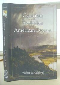 Cynicism ANd The Evolution Of The American Dream