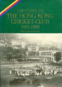 image of a History of the Hong Kong Cricket Club 1851-1989.