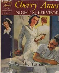 Cherry Ames, Night Supervisor by Julie Tatham - 1950