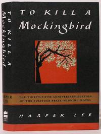 image of To Kill a Mockingbird: Thirty-Fifth Anniversary Edition