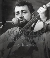 Cornelis Vreeswijk - et bluesliv