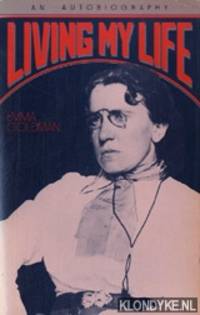 image of Living my life: an autobiography of Emma Goldman