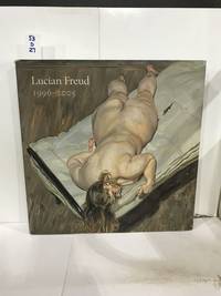 Lucian Freud 1996-2005