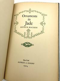 Ornaments in Jade -- 1/1000 copies signed by Machen