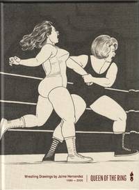 cover of Queen of the Ring: Wrestling Drawings by Jaime Hernandez 1980-2020