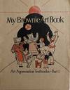 My Brownie Art Book, Art Appreciation Textbooks--Part One