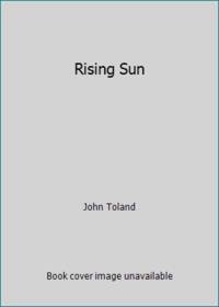 Rising Sun by John Toland - 1982