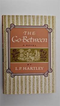 The Go-between. by L.P.Hartley - 2004.