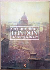 London by Christopher Hibbert - Paperback - 1984 - from Ultramarine Books (SKU: 002082)