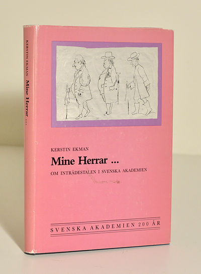 Mine herrar... Om inträdestalen i Svenska…
