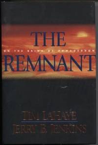 The Remnant : On the Brink of Armageddon On the Brink of Armageddon