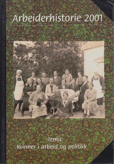Arbeiderhistorie. Årbok for Arbeiderbevegelsens…