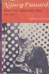 cover of Nancy Cunard: Brave Poet, Indomitable Rebel 1896-1965