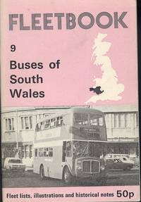 Fleetbook 9 - Buses of South Wales