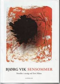 Sensommer. Noveller i utvalg ved Tove Nilsen