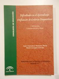 Dificultades en el aprendizaje: UnificaciÃ³n de Criterios DiagnÃ³sticos de Juan Francisco Romero PÃ©rez, RocÃ­o Lavigne CervÃ¡n