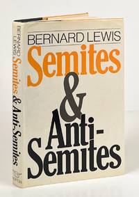 Semites and Anti-Semites; An Inquiry into Conflict and Prejudice