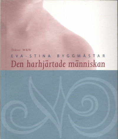 DEN HARHJÄRTADE MÄNNISKAN.