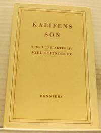 Kalifens son. Spel i tre akter.