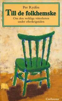 Till de folkhemske. Om den verkliga vitterheten…