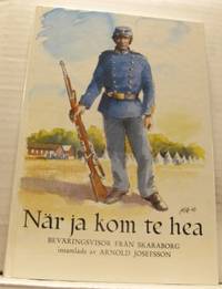 När ja kom te hea. Beväringsvisor från Skaraborg…